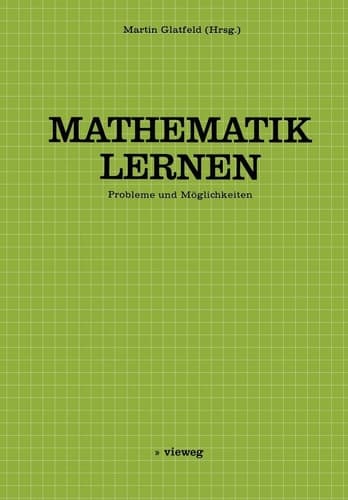 Mathematik Lernen Probleme und Möglichkeiten
