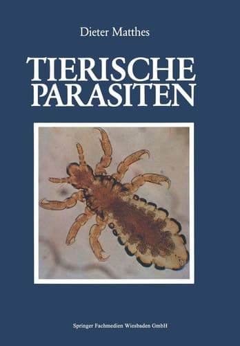 Tierische Parasiten Biologie und Ökologie