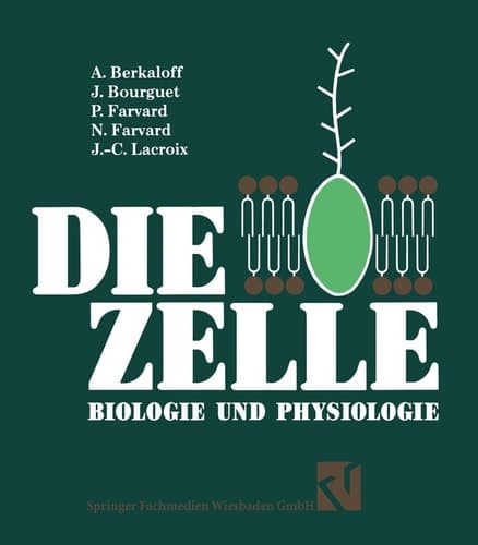 Die Zelle Biologie und Physiologie