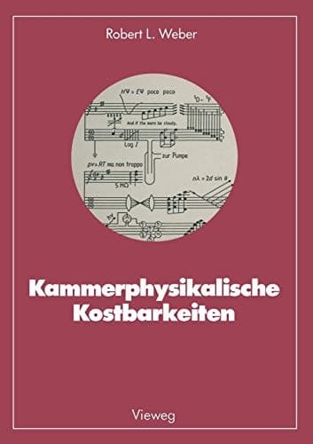 Kammerphysikalische Kostbarkeiten