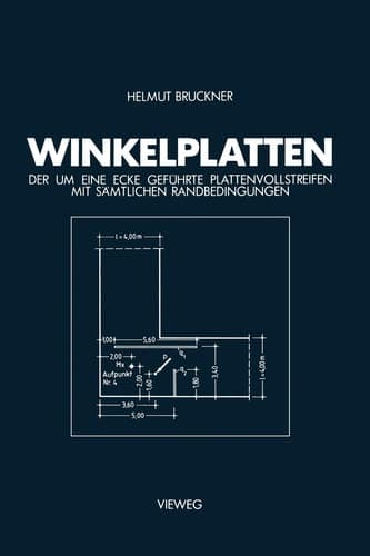 Winkelplatten Der um Eine Ecke Geführte Plattenvollstreifen mit Sämtlichen Randbedingungen
