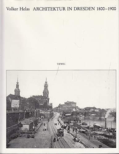 Architektur in Dresden, 1800-1900 (German Edition)