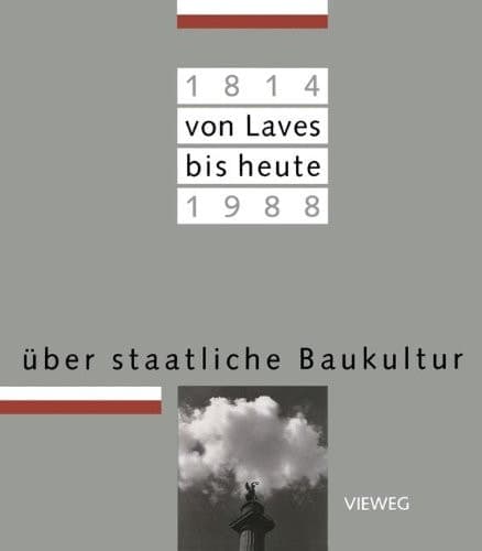 Von Laves bis heute über staatliche Baukultur