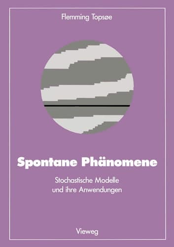 Spontane Phänomene Stochastische Modelle und ihre Anwendungen