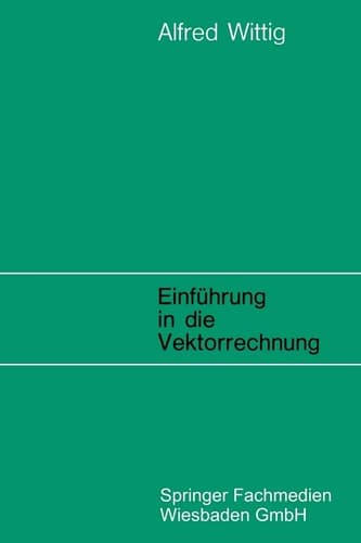Einführung in die Vektorrechnung