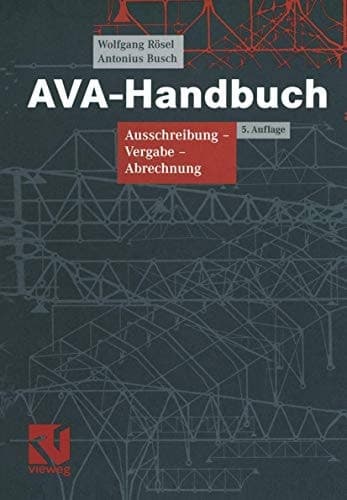 AVA-Handbuch Ausschreibung - Vergabe - Abrechnung