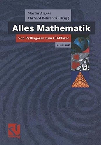 Alles Mathematik von Pythagoras zum CD-Player