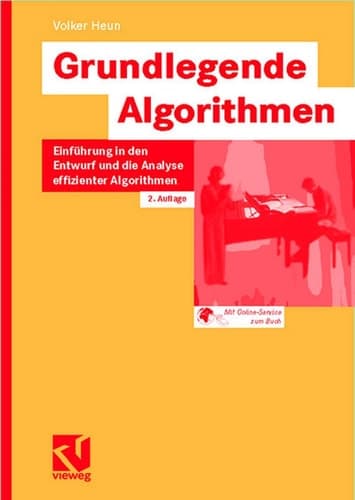Grundlegende Algorithmen Einführung in den Entwurf und die Analyse effizienter Algorithmen