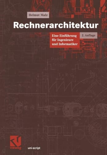 Rechnerarchitektur Eine Einführung für Ingenieure und Informatiker