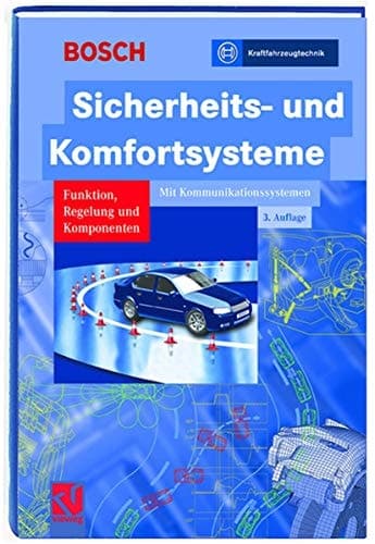 Sicherheits- und Komfortsysteme Funktion, Regelung und Komponenten