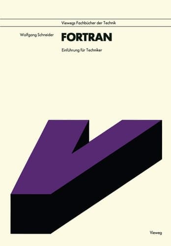 Fortran Einführung für Techniker