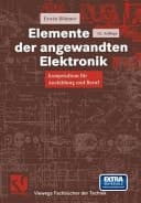 Elemente der angewandten Elektronik Kompendium für Ausbildung und Beruf