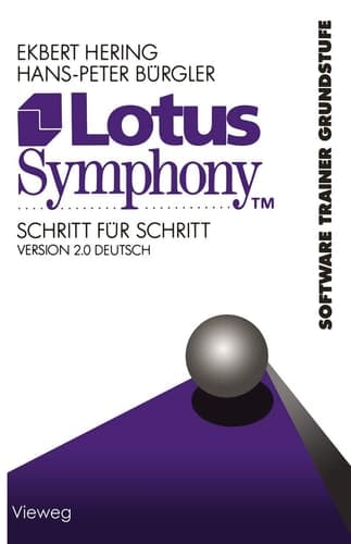 Lotus Symphony Schritt für Schritt Version 2.0 Deutsch