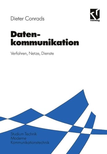 Datenkommunikation Verfahren — Netze — Dienste