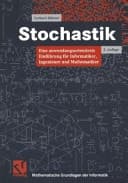 Stochastik eine anwendungsorientierte Einführung für Informatiker, Ingenieure und Mathematiker