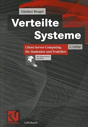 Verteilte Systeme Client-Server-Computing für Studenten und Praktiker