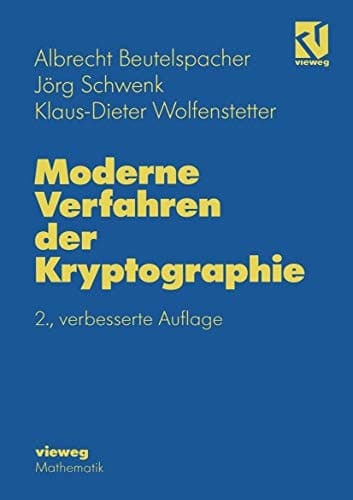 Moderne Verfahren der Kryptographie Von RSA zu Zero-Knowledge