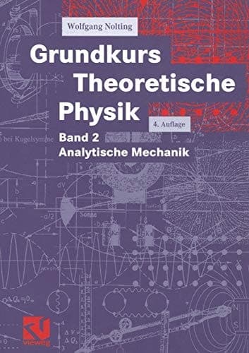 Grundkurs Theoretische Physik Band 2 Analytische Mechanik