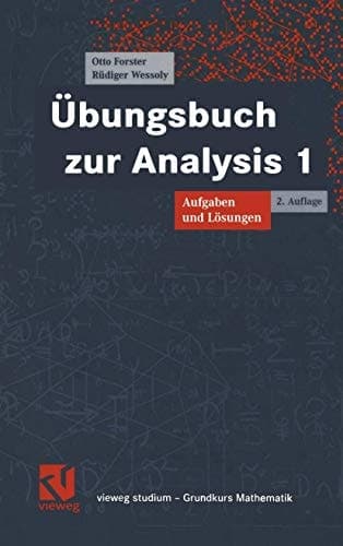 Übungsbuch zur Analysis 1 Aufgaben und Lösungen