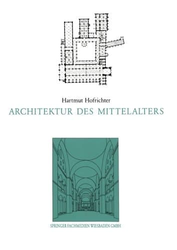 Architektur des Mittelalters