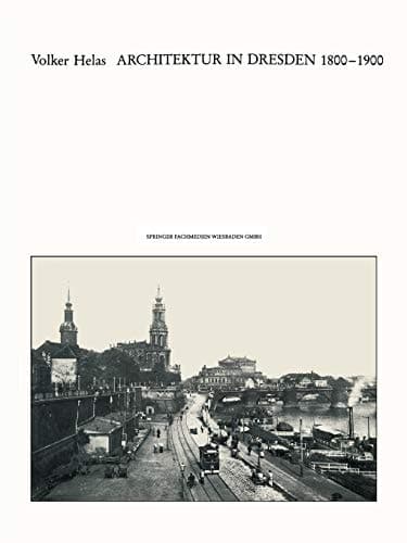 Architektur in Dresden 1800 – 1900