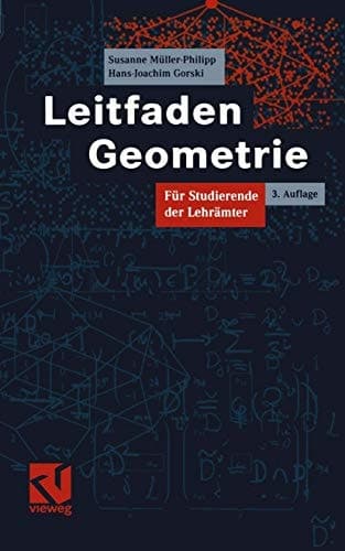 Leitfaden Geometrie für Studierende der Lehrämter