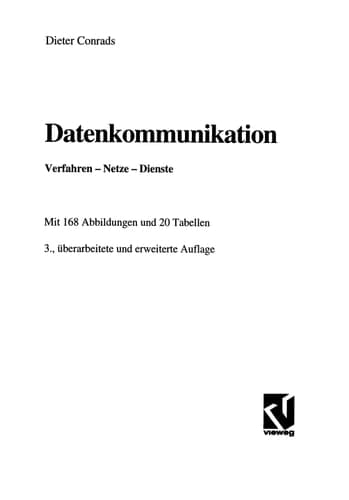 Datenkommunikation. Verfahren, Netze, Dienste.