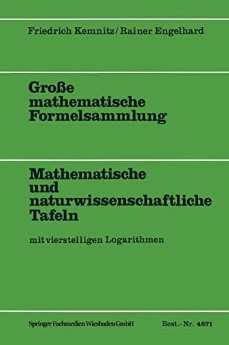 Große mathematische Formelsammlung Mathematische und naturwissenschaftliche Tafeln