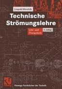 Technische Strömungslehre Lehr- und Übungsbuch ; mit 34 Tabellen