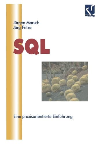 SQL Eine praxisorientierte Einführung