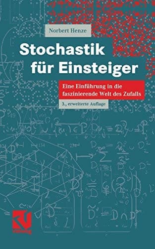 Stochastik für Einsteiger eine Einführung in die faszinierende Welt des Zufalls