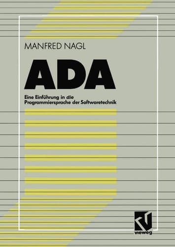 ADA Eine Einführung in die Programmiersprache der Softwaretechnik