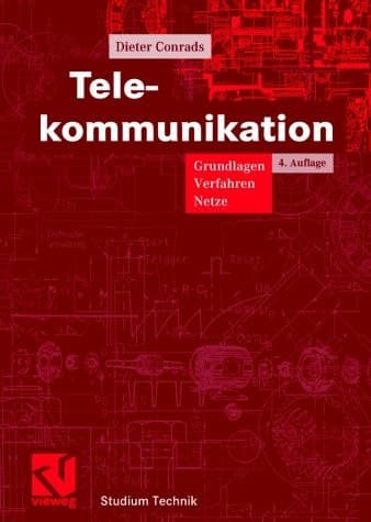 Telekommunikation Grundlagen, Verfahren, Netze