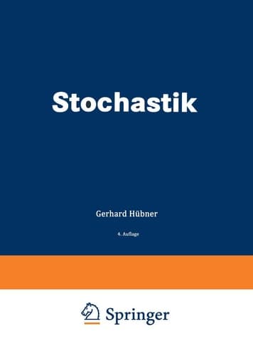Stochastik eine anwendungsorientierte Einführung für Informatiker, Ingenieure und Mathematiker