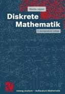 Diskrete Mathematik mit über 500 Übungsaufgaben