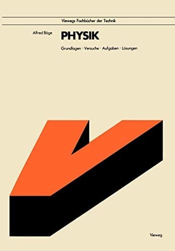 Physik Grundlagen · Versuche · Aufgaben · Lösungen