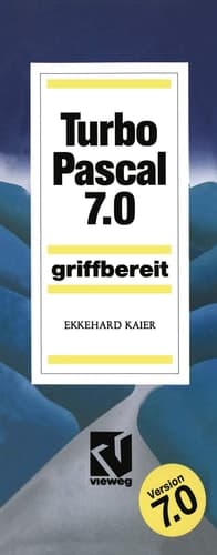 Turbo Pascal 7.0 Griffbereit