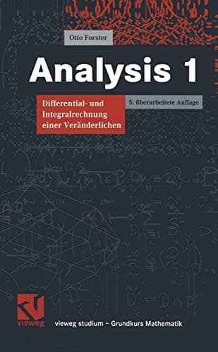 Analysis Differential- und Integralrechnung einer Veränderlichen