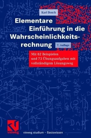 Elementare Einführung in die Wahrscheinlichkeitsrechnung