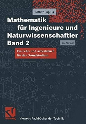 Mathematik fuer Ingenieure und Naturwissenschaftler. Band 2