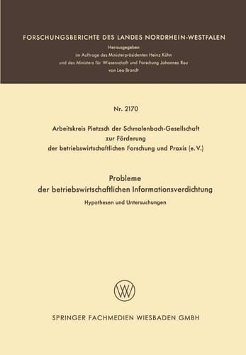 Probleme der betriebswirtschaftlichen Informationsverdichtung Hypothesen und Untersuchungen