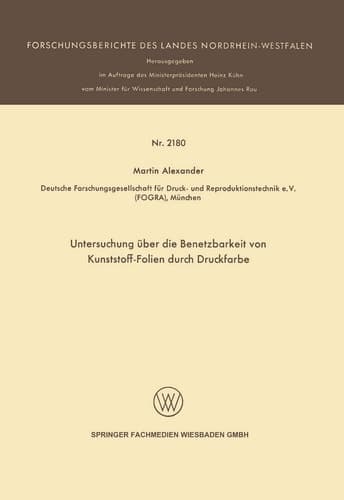 Untersuchung über die Benetzbarkeit von Kunststoff-Folien durch Druckfarbe