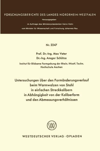 Untersuchungen über den Formänderungsverlauf beim Warmwalzen von Stahl in einfachen Streckkalibern in Abhängigkeit von der Kaliberform und den Abmessungsverhältnissen
