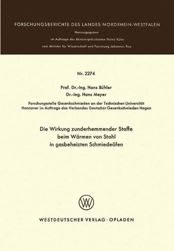 Die Wirkung zunderhemmender Stoffe beim Wärmen von Stahl in gasbeheizten Schmiedeöfen