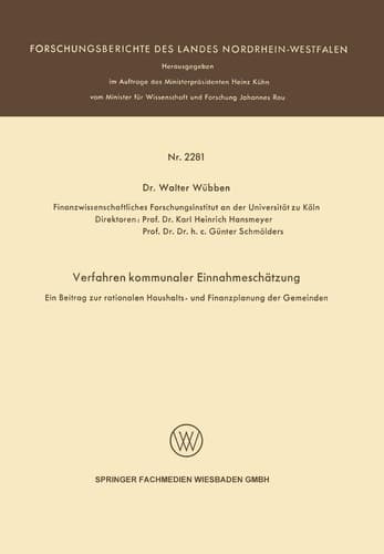 Verfahren kommunaler Einnahmeschätzung — Ein Beitrag zur rationalen Haushalts- und Finanzplanung der Gemeinden —
