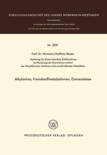 Alkylantien, Fremdstoffmetabolismen, Cancerostase
