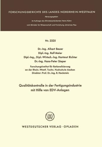 Qualitätskontrolle in der Fertigungsindustrie mit Hilfe von EDV-Anlagen