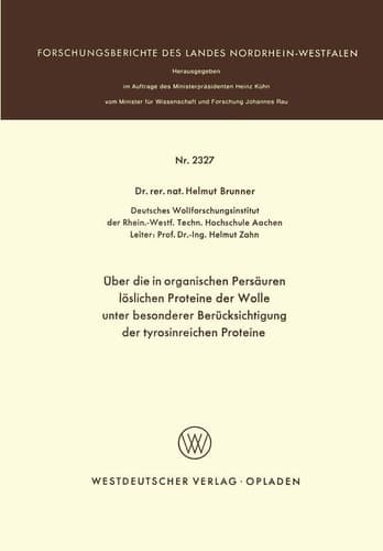 Über die in organischen Persäuren löslichen Proteine der Wolle unter besonderer Berücksichtigung der tyrosinreichen Proteine
