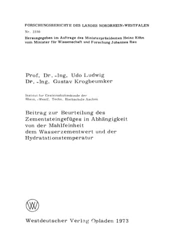 Beitrag zur Beurteilung des Zementsteingefüges in Abhängigkeit von der Mahlfeinheit dem Wasserzementwert und der Hydratationstemperatur