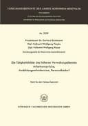 Die Tätigkeitsfelder des höheren Verwaltungsdienstes Arbeitsansprüche, Ausbildungserfordernisse, Personalbedarf